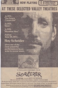 Here is a Movie Ad from the AZ Republic for the excellent from from Director William Freidkin Sorcerer from 1977.  At the top of the ad you can see where it was playing and The Indian Drive In was one of them