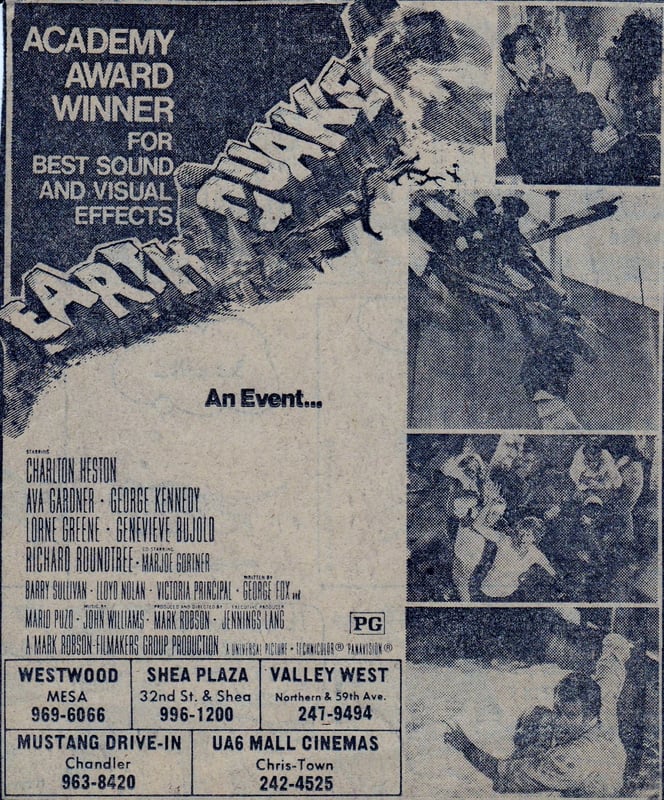 AZ Republic Newspaper Ad for the exciting Disaster film from 1974 Earthquake.  at the bottom of this ad for the movie you can see one of the places it was showing was the Mustang  Drive In in Chandler Arizona. from 1974