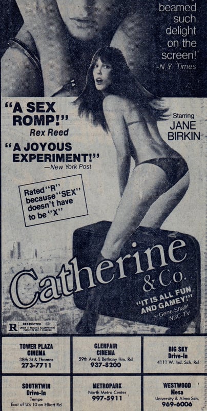 AZ Republic Newspaper Ad for the exploitation sex movie CATHERINE  CO.  playing at the Big Sky Drive In in Phoenix Arizona. from 1979.  You can see the Drive in listed at the bottom of the ad.