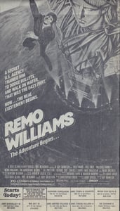 AZ Republic newspaper Ad for REMO WILLIAMS from 1985.  This is the year this Drive-In closed making this one of its last movies it played.  At the bottom of the Ad you can see it played at the Big Sky Drive In in Phoenix Arizona.