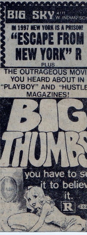 AZ Republic Newspaper Ad for a double feature including John Carpenters ESCAPE FROM NEW YORK with the sex farce BIG THUMBS playing at the Big Sky Drive In in Phoenix Arizona. from 1981