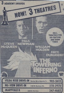 Here is a Movie Ad from the AZ Republic for the disaster movie from Irwin Allen The Towering Inferno from 1975. This is one of its many re-releases from 1975. At the bottom of the ad you can see where it was playing and The Nu-View Drive In Phoenix AZ