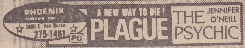 AZ Republic Newspaper Ad for a Horror film double feature playing at the Phoenix Drive In in Phoenix Arizona from 1979. The Phoenix Drive-In on Van Buren Street in Phoenix was owned by the Nace Company.
