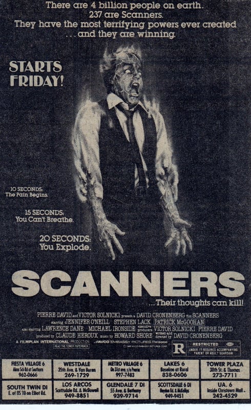 AZ Republic newspaper Ad for David Cronenbergs horror film SCANNERS from 1981. At the bottom of the Ad you can see it played at the South Twin 12 Drive In Tempe AZ