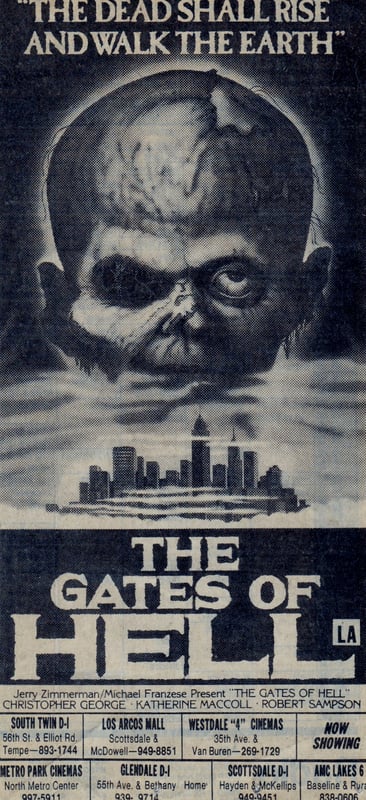 AZ Republic newspaper Ad for Italys Lucio Fulcis graphic horror film THE GATES OF HELL from 1983. Originally known as CITY OF THE LIVING DEAD. At the bottom of the Ad you can see it played at the South Twin 12 Drive In Tempe AZ