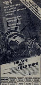AZ Republic newspaper Ad for John Carpenters film ESCAPE FROM NEW YORK from 1981. At the bottom of the Ad you can see it played at the South Twin 12 Drive In Tempe AZ