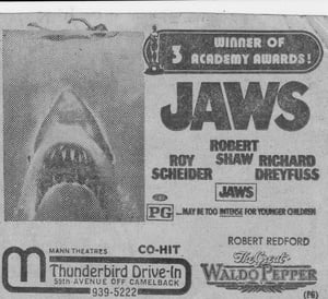 Here is a Movie Ad from the AZ Republic for the Blockbuster JAWS plus a double feature playing at the Thunderbird Drive-In in 1976. The Drive-In was owned by the Mann Theaters Company.