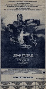 Here is a Movie Ad from the AZ Republic for the first Star Trek sequel STAR TREK II THE WRATH OF KHAN  playing at the Thunderbird Drive-In in 1982.  This ad for the movie shows the theaters it played at the bottom.  The Drive-In was owned by the Mann Thea
