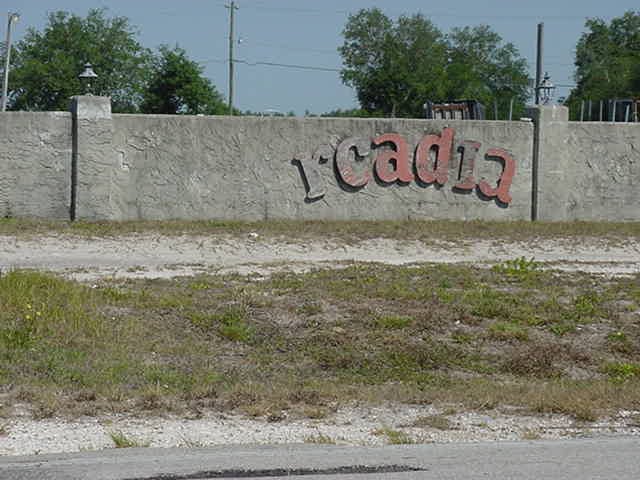 i took the picture here on Friday May 5 2006.  Notice that the A is missing in Arcadia