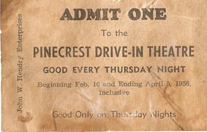 A ticket stub from Pinecrest Drive In Theatre, 1956