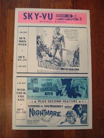 Flyer for Sky Vu Drive-in from Russell, Kansas. Featuring: Tarzan and The Great River starring Mike Henry and Jan Murray 1968.
The Evil of Frankenstein starring Peter Cushing 1964.
Nightmare starring David Knight and Moira Redmond 1964.