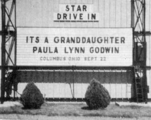 The owner advertised the birth of his granddaughter on the Star's marquee.