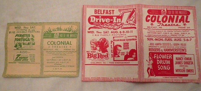 Drive in hand billsfliers. Date not listed on fliers but most of the movies listed are 1962 release. These are from the Belfast Drive-In and Belfast Colonial Theater. Colonial Theater is still in operation as of 2016.