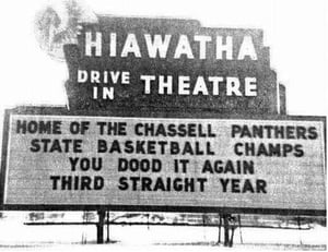 old pic of the Hiawatha Drive-In marquee(orig. from michigandriveins.com)