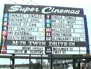 Super Cinemas hardtop marquee announcing the May '93 re-opening of the M-78 Twin Drive-In, it never happened.