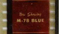 from a Now Showing M-78 Blue Screen preview reel