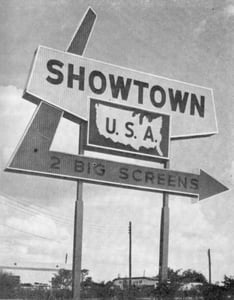 The Showtown Twin's sign.