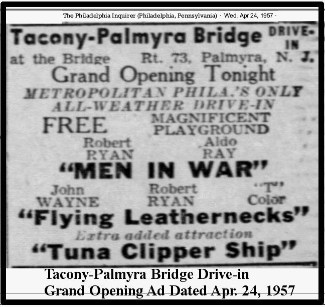 Tacony-Palmyra Bridge Drive-in Grand Opening Ad dated April 24, 1957