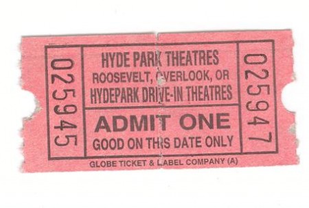 Ticket stub - The Overlook DI, Hyde Park DI, and Roosevelt Indoor theaters all use the same ticket rolls.