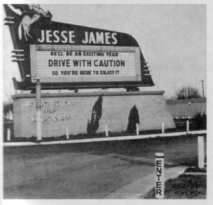 The marquee of the Jesse James.