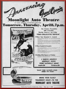 Moonlight Auto Theatre grand opening ad dated April 7, 1948