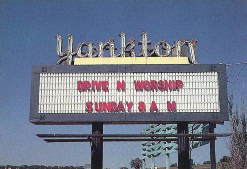 The Yankton Drive-In marquee invites automotive worship. Photo is from the book Ticket to Paradise by John Margolies & Emily Gwathmey.