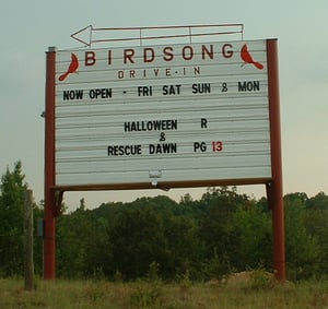 The Marquee at the Birdsong Drive-In.