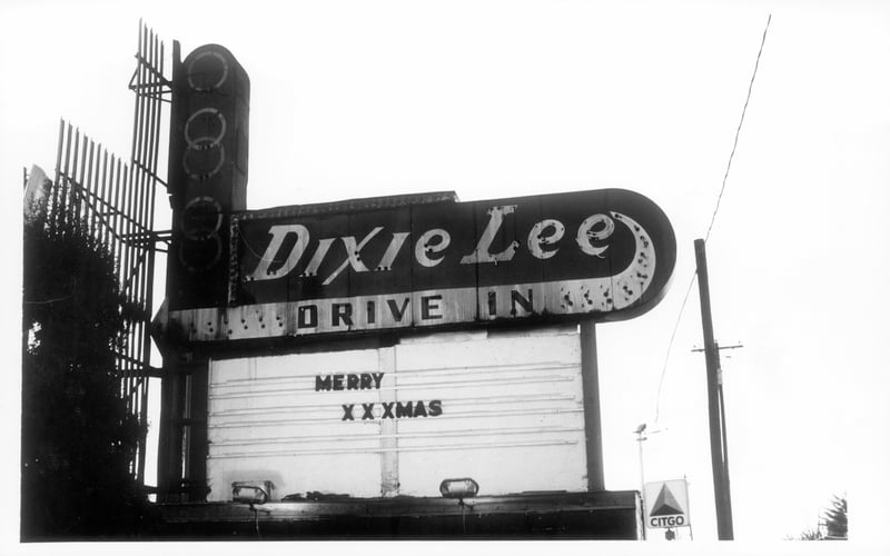 Dixie Lee Drive Inn. We got permission to change the marquee. It was still showing X rated films.