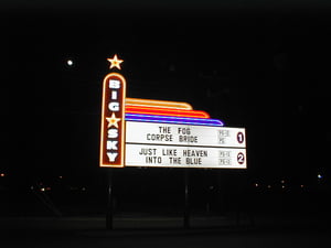 Sign on opening night.