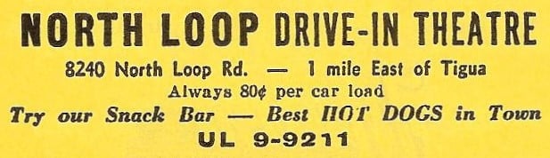(North Loop Drive-In) Insert ad from The Fort Bliss Guide to El Paso and the Southwest, dated March 1956