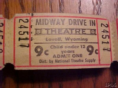 Theatre tickets for the Midway Drive-in in Lovell, WY. Photo from current listing on eBay, 12/2/02
