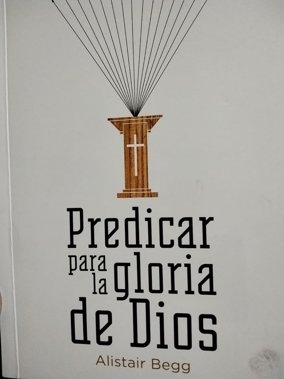 Portada de PREDICAR PARA LA GLORIA DE DIOS