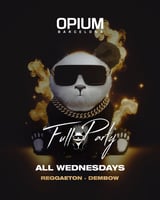 Cartel de Full Party en Opium Barcelona