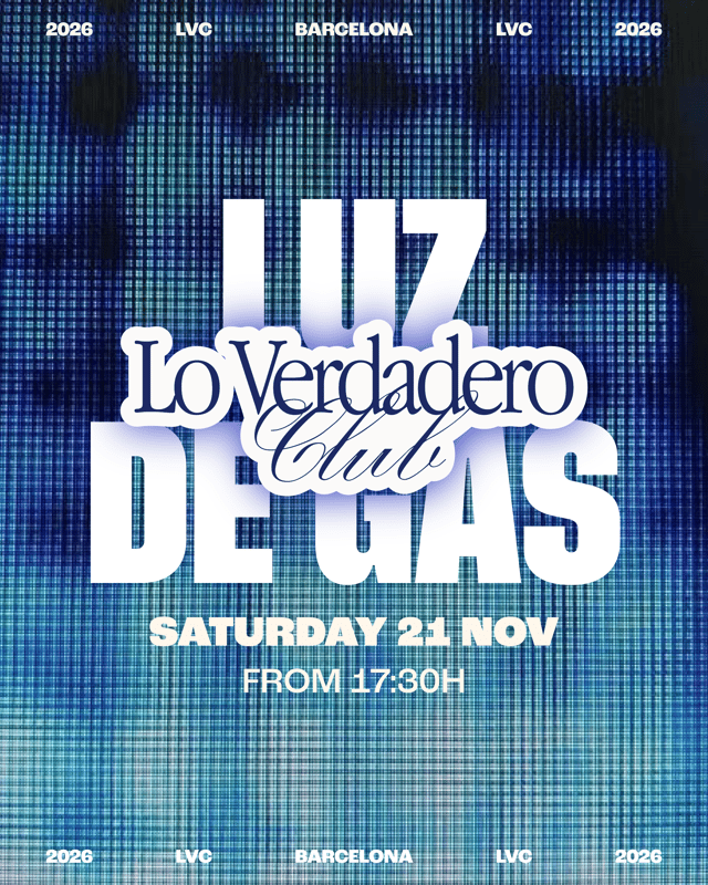 Cartel de Lo Verdadero (Luz de Gas) en Luz de Gas