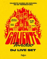 Cartel de Caliente | Tardeo + Club en Baloo Ibiza