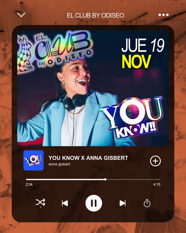 Cartel de YOU KNOW by ODISEO DJ SET ANNA GISBERT en El Club by Odiseo