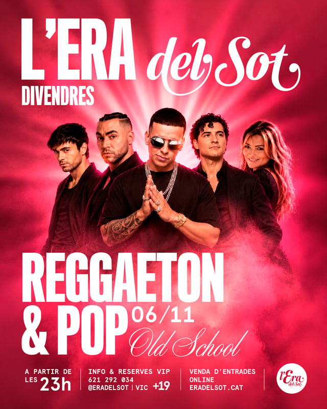 Cartel de Reggaeton & Pop Old School en L'Era del Sot