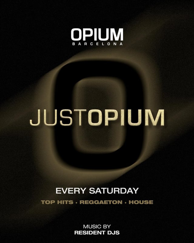 Cartel de Just Opium en Opium Barcelona