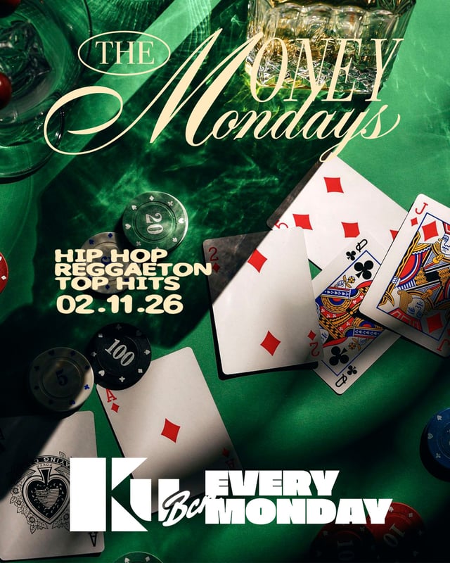 Cartel de Money Mondays en Ku Barcelona