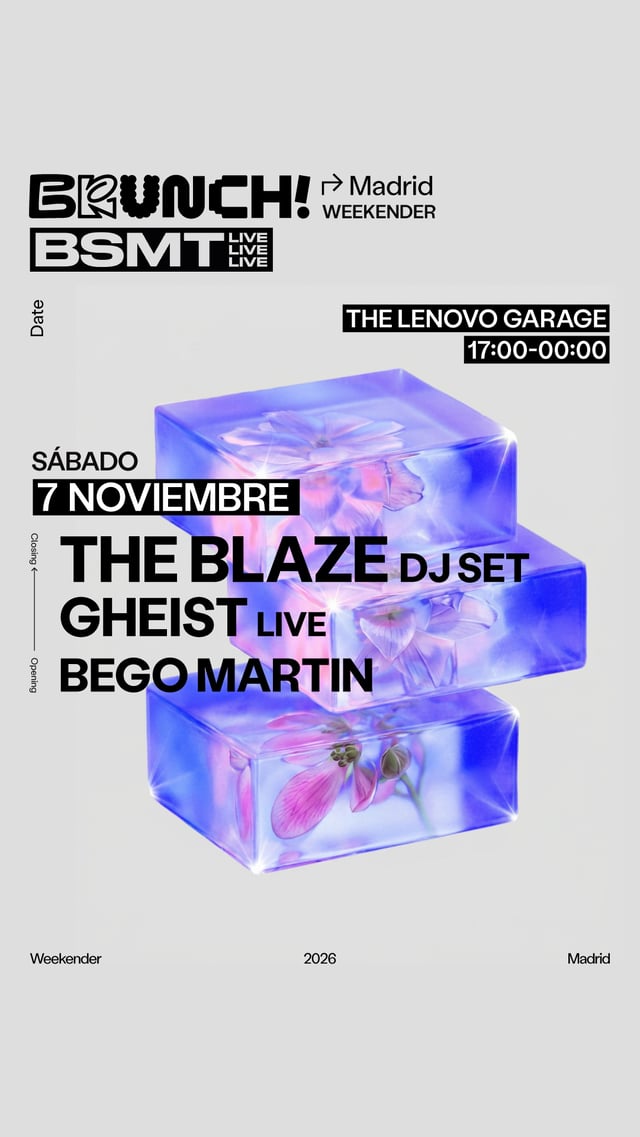 Cartel de The Blaze (DJ Set), GHEIST (Live) & Bego Martin en The Bassement Club