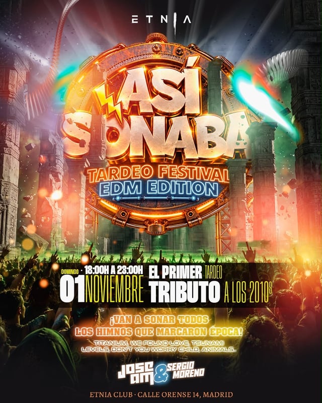Cartel de Tardeo ASI SONABA EDM ED. by Jose AM en Etnia Club
