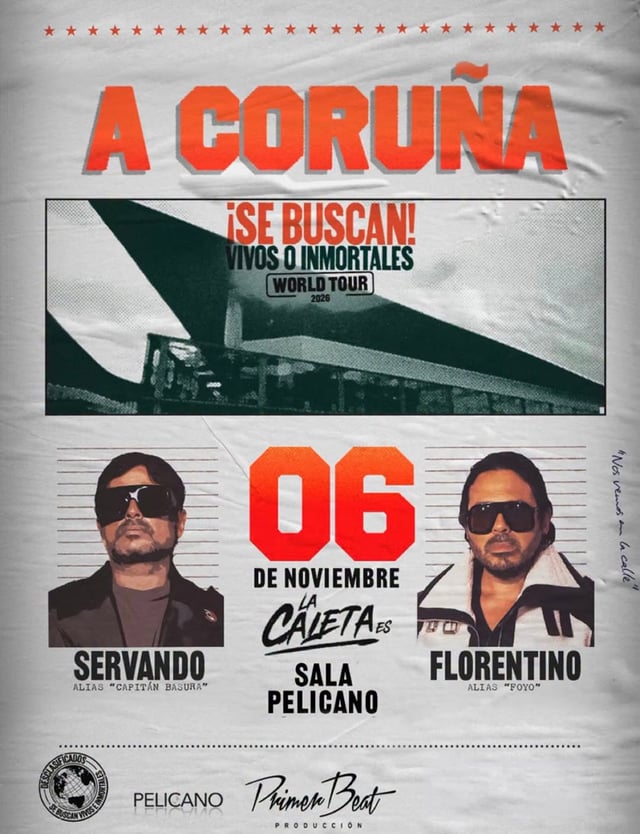 Cartel de SERVANDO & FLORENTINO | Tour España 2026 Se Buscan: Vivos o Inmortales en Sala Pelícano