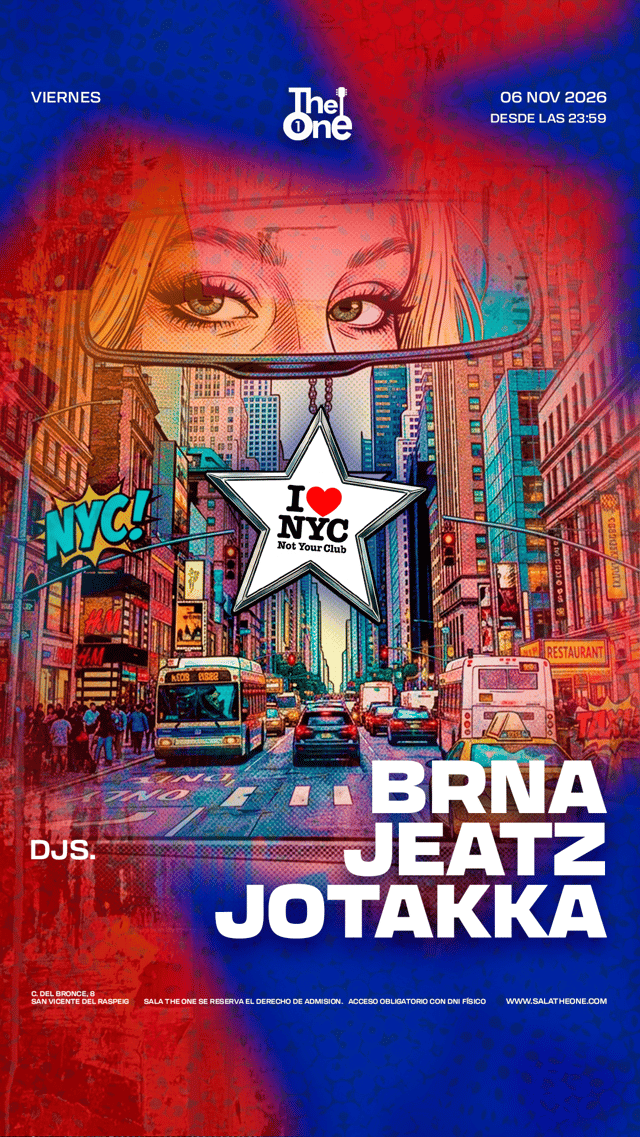 Cartel de Nyc Not Your Club en Sala The One