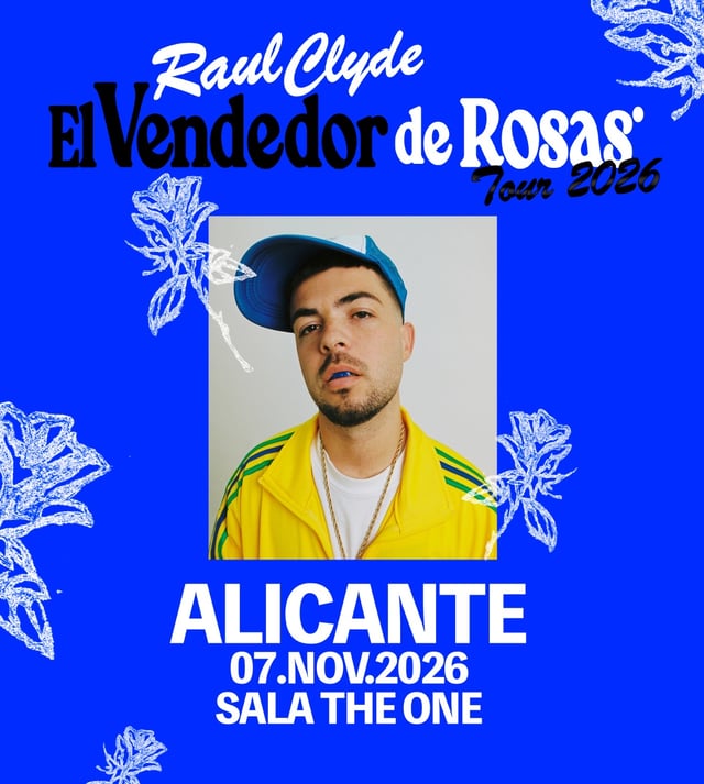 Cartel de RAUL CLYDE | ALICANTE - Sala The One en Sala The One