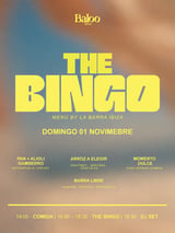 Cartel de THE BINGO | Comida + Bingo + DJ Set en Baloo Ibiza