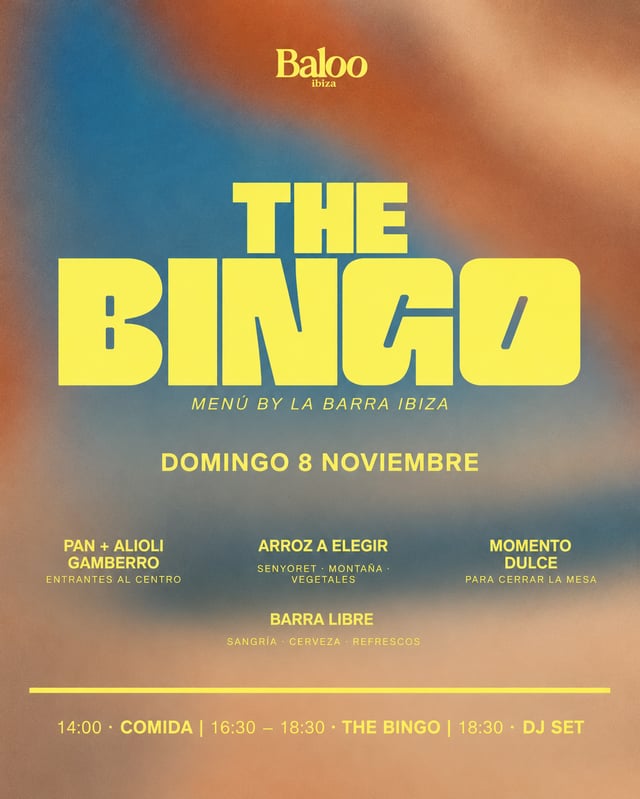 Cartel de THE BINGO | Menú + Bingo + DJ Set en Baloo Ibiza