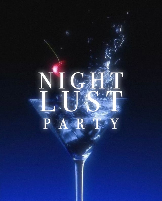Cartel de Night Lust Party en Samsara