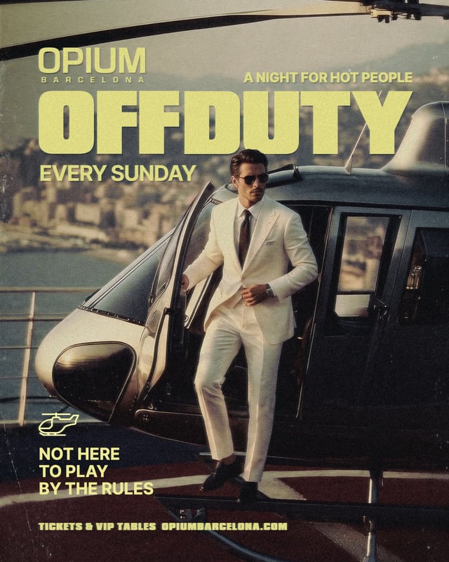 Cartel de Off Duty en Opium Barcelona