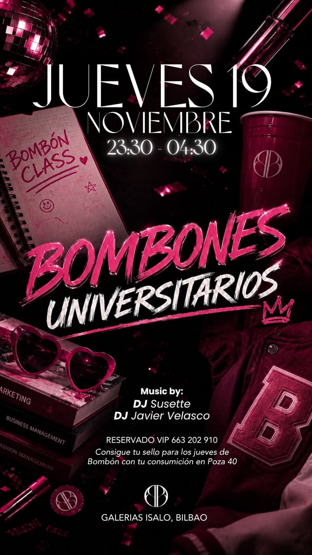 Cartel de Bombones Universitarios en Bombón Club