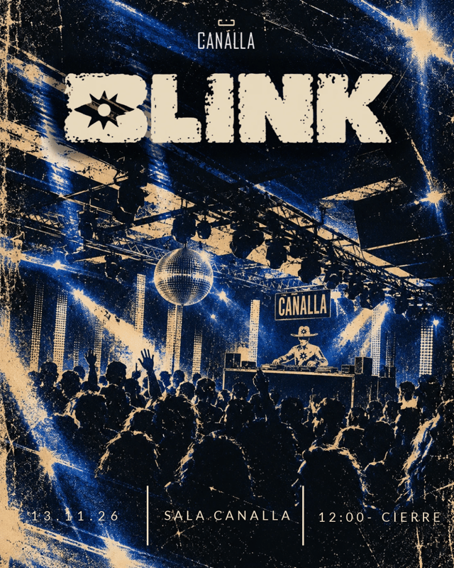 Cartel de Blink Vol.1 👁️‍🗨️🪬 en Canalla